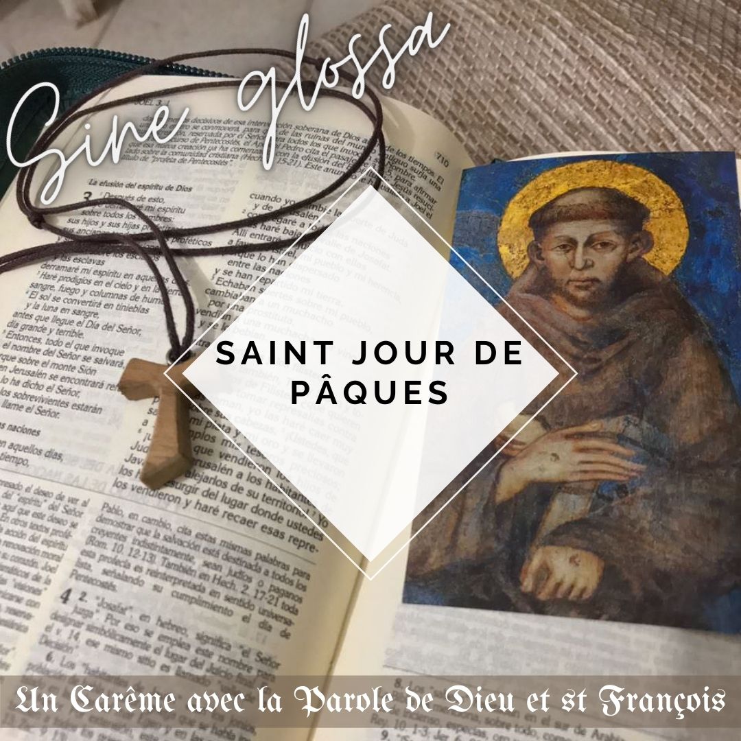 Carême &lsquo;Sine Glossa&rsquo; – Saint Jour de&nbsp;Pâques
