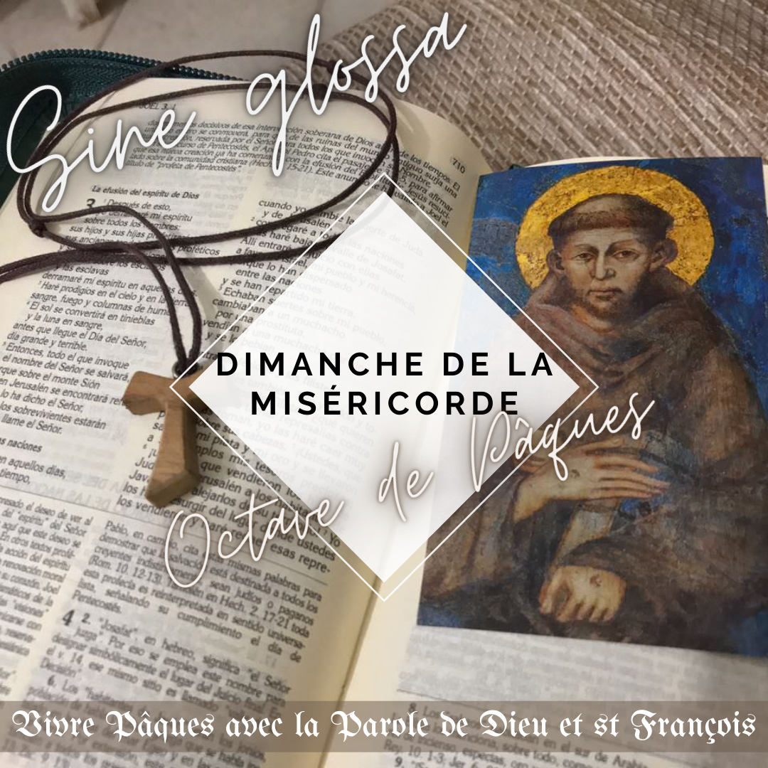 Octave de Pâques &lsquo;Sine Glossa&rsquo; – Dimanche de la&nbsp;Miséricorde
